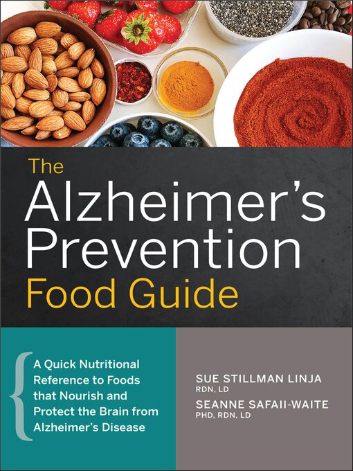 Title details for The Alzheimer's Prevention Food Guide by Sue Stillman Linja - Available